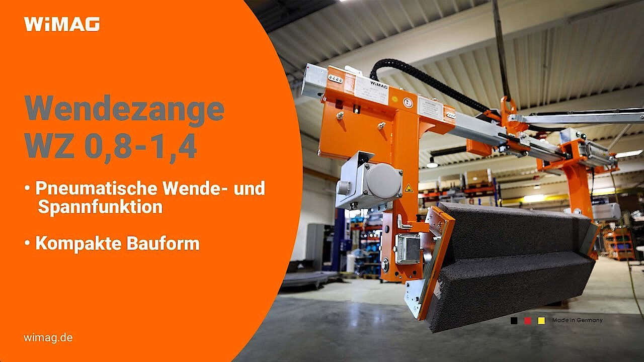 Hervorragende Sonderkonstruktionen von WIMAG: Die Wendezange WZ 0,8-1,4
